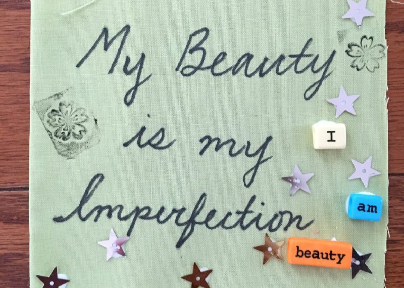 My Beauty is My Imperfection
